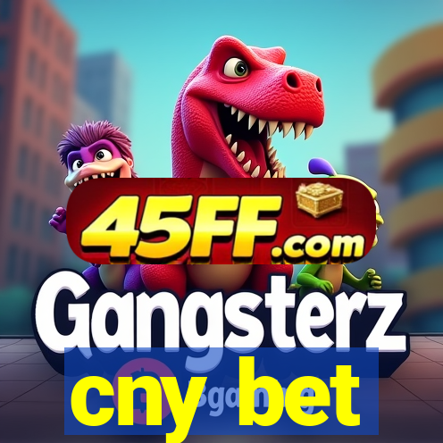 cny bet
